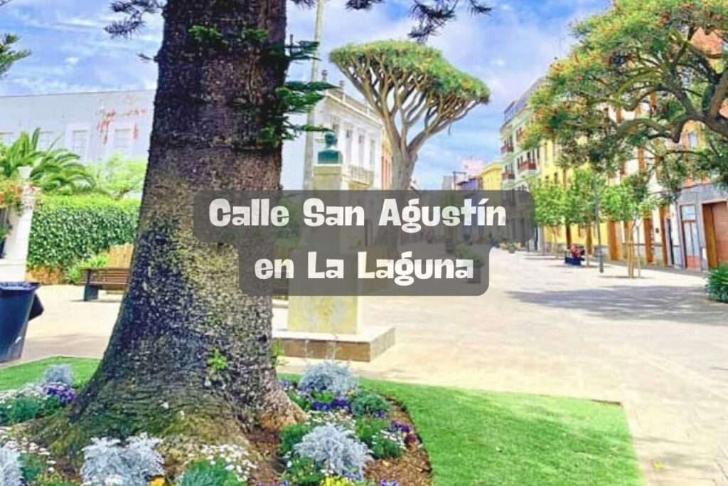 Calle San Agustín en La Laguna