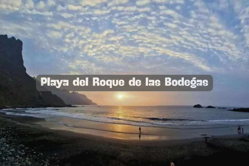 Playa del Roque de las Bodegas: ¿Cómo llegar a la playa Roque de las Bodegas?