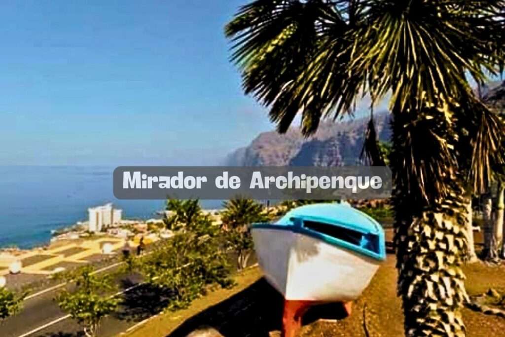 Mirador de Archipenque: ¿Cómo llegar al mirador de Archipenque?