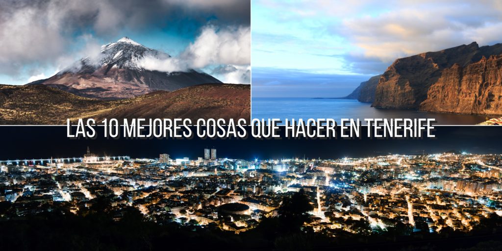 Las 10 mejores cosas que hacer en Tenerife