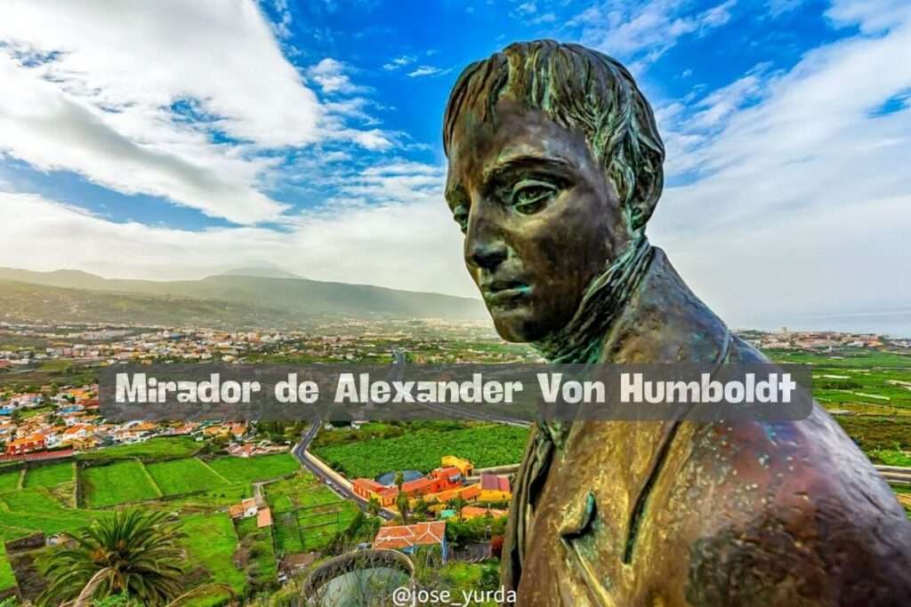 Mirador de Alexander Von Humboldt