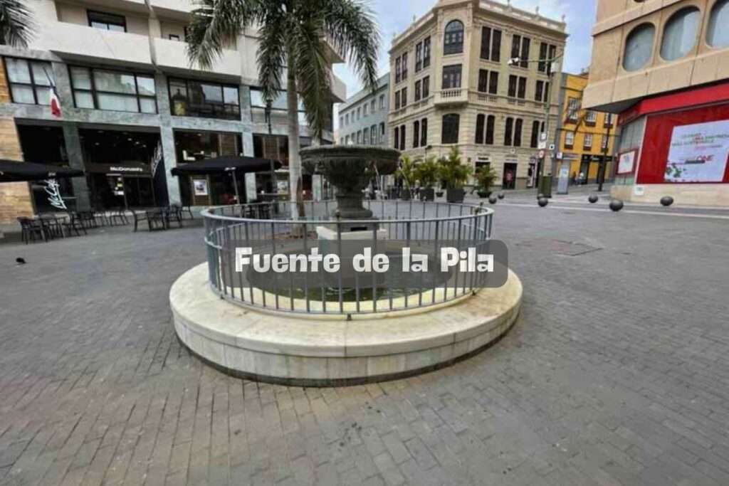 Fuente de La Pila ⛲ 1706 😎 Santa Cruz de Tenerife 🌁