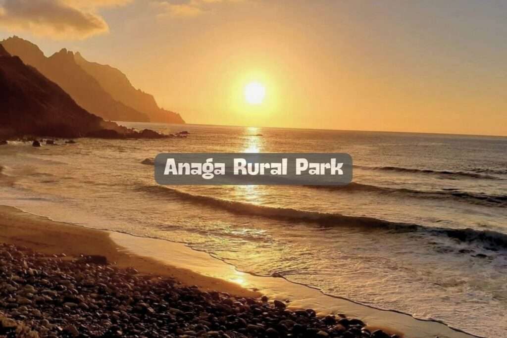 Anaga Rural Park