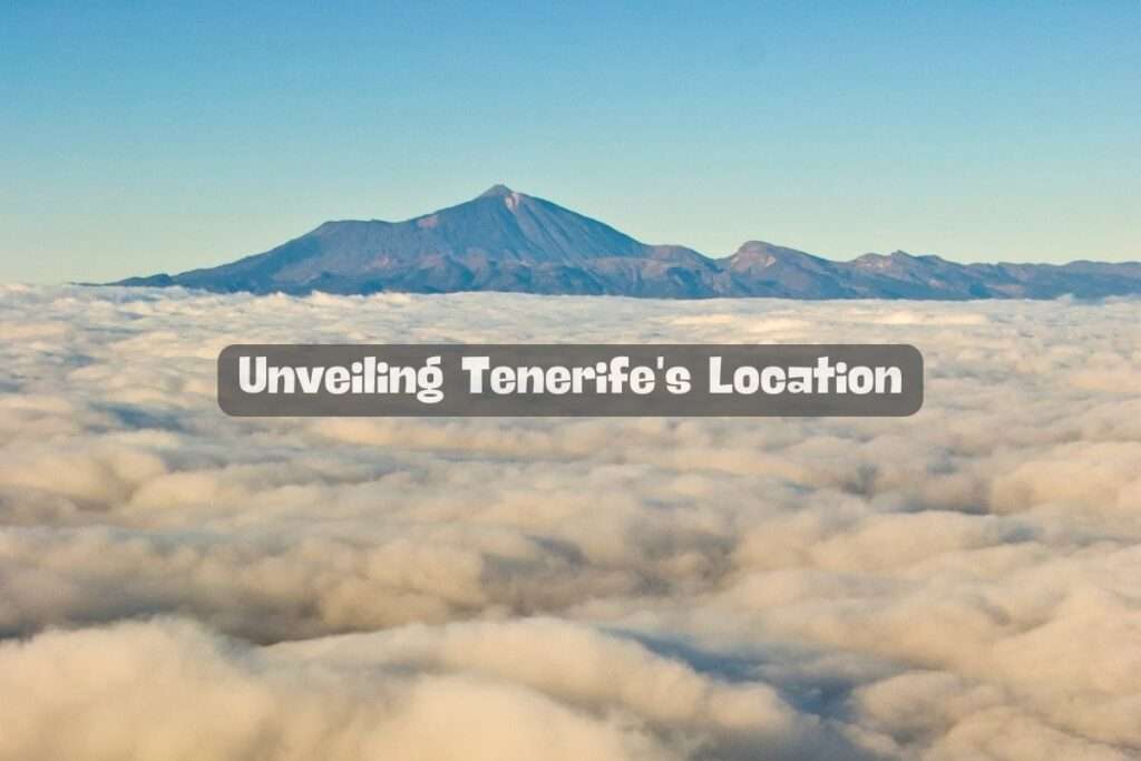 Unveiling Tenerife's Location: A Canary Island Gem